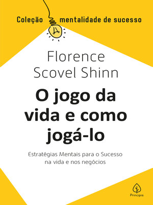cover image of O jogo da vida e como jogá-lo
